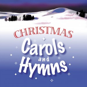 christmas carols and hymns