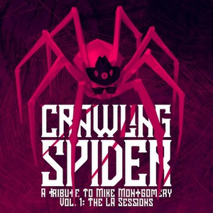 Crawling Spider, Vol. 1: The LA Sessions (A Tribute to Mike Montgomery)