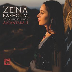 The Arabic Soprano - Alcantara 2 (Bridging Cultures Across The Mediterranean & Beyond)