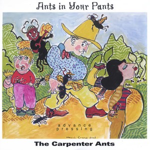 Ants in Your Pants