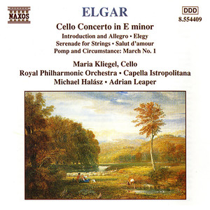ELGAR: Cello Concerto / Introduction and Allegro / Serenade for Strings