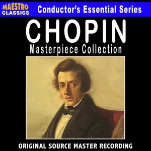 Chopin: Masterpiece Collection (肖邦:杰作集)