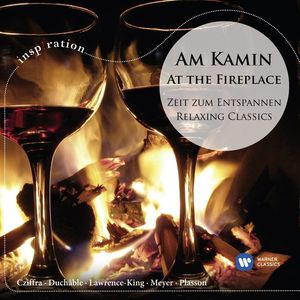 Am Kamin - Zeit Zum Entspannen / At The Fireplace - Relaxing Classics