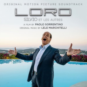 Loro (Original Motion Picture Soundtrack) (他们 电影原声带)