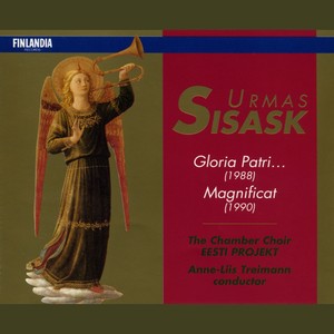 Urmas Sisask : Gloria Patri..., Magnificat