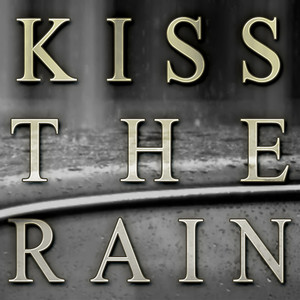 Kiss the Rain(热度:321)由憾冰忆雪翻唱，原唱歌手이루마/신용재/Big Tone Presents
