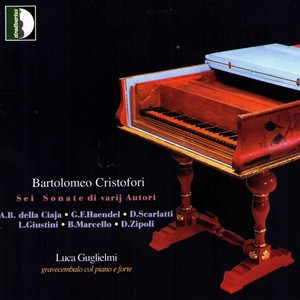 Cristofori: Sei sonate di varij Autori