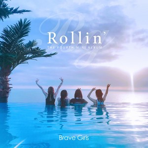 롤린 （Rollin'）Mp3下载-Brave 