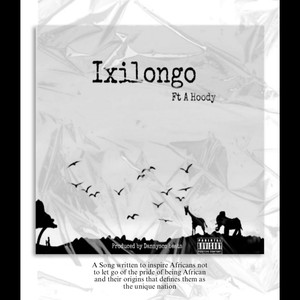 Ixilongo (Explicit)
