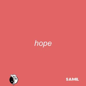 hope - samil - qq音乐-千万正版音乐海量无损曲库热.