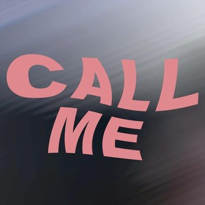 call me