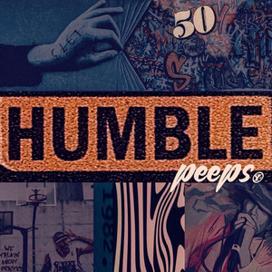HUMBLE PEEPS (Explicit)