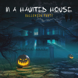 in a haunted house: halloween party