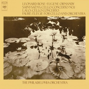 Lalo: Cello Concerto in D Minor & Saint-Saëns: Cello Concerto in A Minor & Fauré: Élégie in C Minor