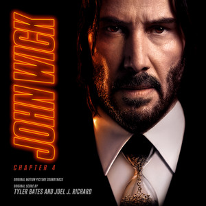 John Wick: Chapter 4 (Original Motion Picture Soundtrack) (疾速追杀4 电影原声带)