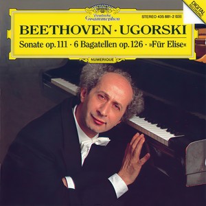 Beethoven: Piano Sonata No.32, Op.111; Bagatelles (ベートーベン:ピアノソナタダイサンジュウニバン ホカ)