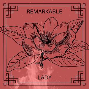 remarkablelady