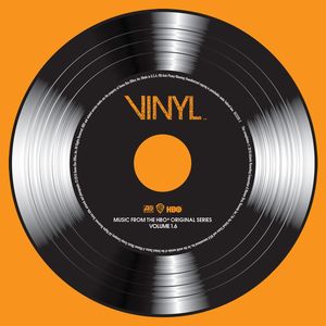 VINYL: Music From The HBO® Original Series - Vol. 1.6 (黑胶时代 第一季 电视剧原声带 第1.6辑)