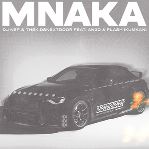 Mnaka (Explicit)