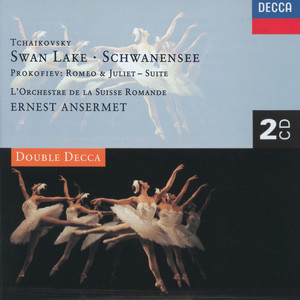 Tchaikovsky: Swan Lake / Prokofiev: Romeo and Juliet