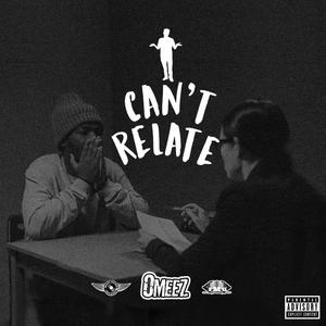 i can"t relate (explicit)