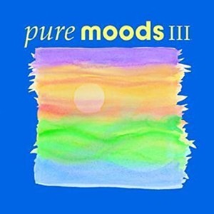 Pure Moods Ⅲ
