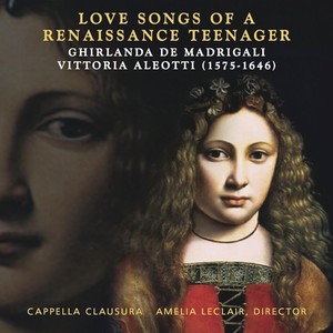 Love Songs of a Renaissance Teenager