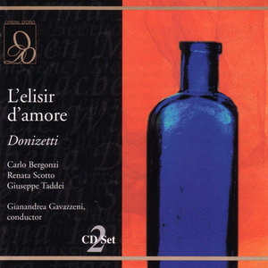 Donizetti: L'elisir d'amore (多尼采蒂:爱情灵药)