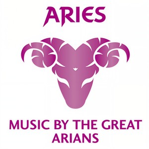Aries: Music By The Great Arians