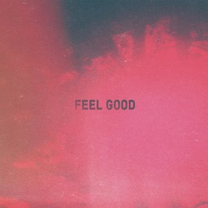feel good
