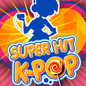 super hit k-pop