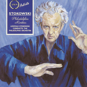 Stokowski: Philadelphia Rarities