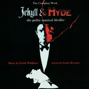 Jekyll & Hyde: The Gothic Musical Thriller