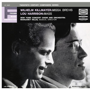 Killmayer: Missa Brevis - Harrison: Mass (Remastered)