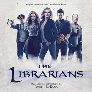 The Librarians (Original Soundtrack From The Television Series) (图书馆员电视剧原声带)