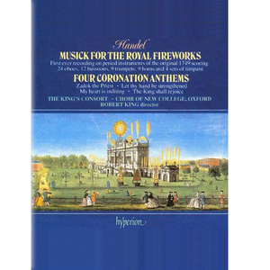Handel: Fireworks Music & Coronation Anthems