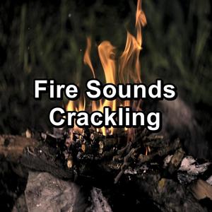 fire sounds crackling