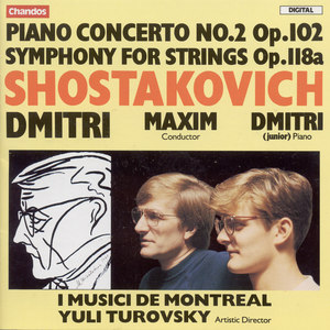 SHOSTAKOVICH: Piano Concerto No. 2 / Symphony for Strings (arr. by R. Barshai)