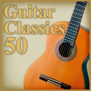 極上ギター特盛 ~定番クラシック名曲ベスト50