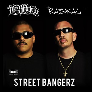 Street Bangerz
