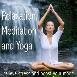 Relaxation, Meditation and Yoga (放松,冥想和瑜伽)