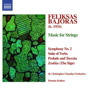 BAJORAS: Symphony No. 2 / Suite of Verbs / Prelude and Toccata / The Sign