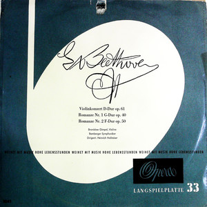 Violinkonzert D-Dur Op.61; Romanze Nr.1 G-Dur Op.40; Romanze Nr.2 F-Dur Op.50(黑胶版)