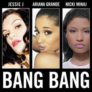 Bang Bang(热度:57)由Gzx翻唱，原唱歌手Jessie J/Ariana Grande/Nicki Minaj