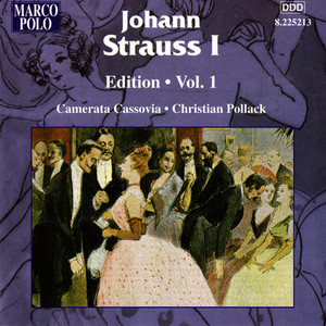 Strauss I, J.: Edition - Vol. 1 (大约翰·施特劳斯:版本,第25卷)