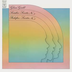 Scriabin: Piano Sonata No. 3 in F-Sharp Minor, Op. 23 - Prokofiev: Piano Sonata No. 7 in B-Flat Major, Op. 83 ((Gould Remastered))
