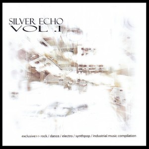 Silver Echo VOL. 1 Electronic Compilation