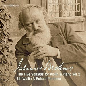 Brahms: Works for Violin & Piano, Vol. 2