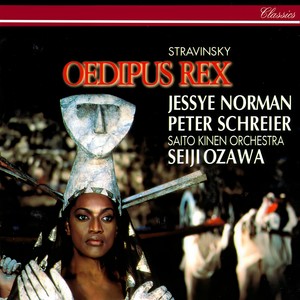 Stravinsky: Oedipus Rex (斯塔拉文斯基:俄狄浦斯王)