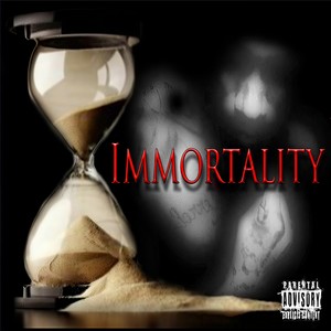 Immortality (Explicit)